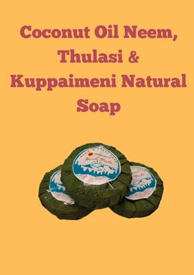 Coconut Oil Neem, Thulasi & Kuppaimeni Natural Soap