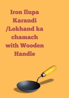 Iron Ilupa Karandi /Lokhand ka chamach with Wooden Handle